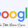 Google Launched | Free Data Science Course For Freshers